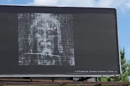 The Holy Face Project, The Holy Face, Holy Face, Shroud of Turin, Jesus, Upper Room, L.J. Williams, billboards